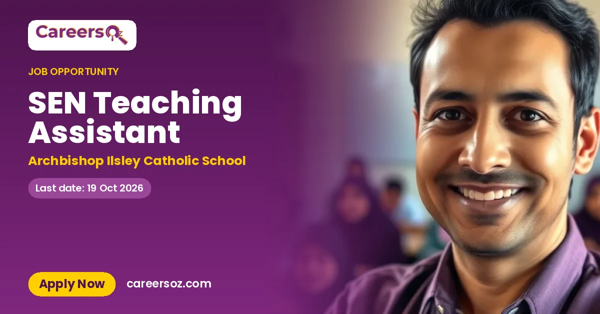 SEN Teaching Assistant – Archbishop Ilsley Catholic School