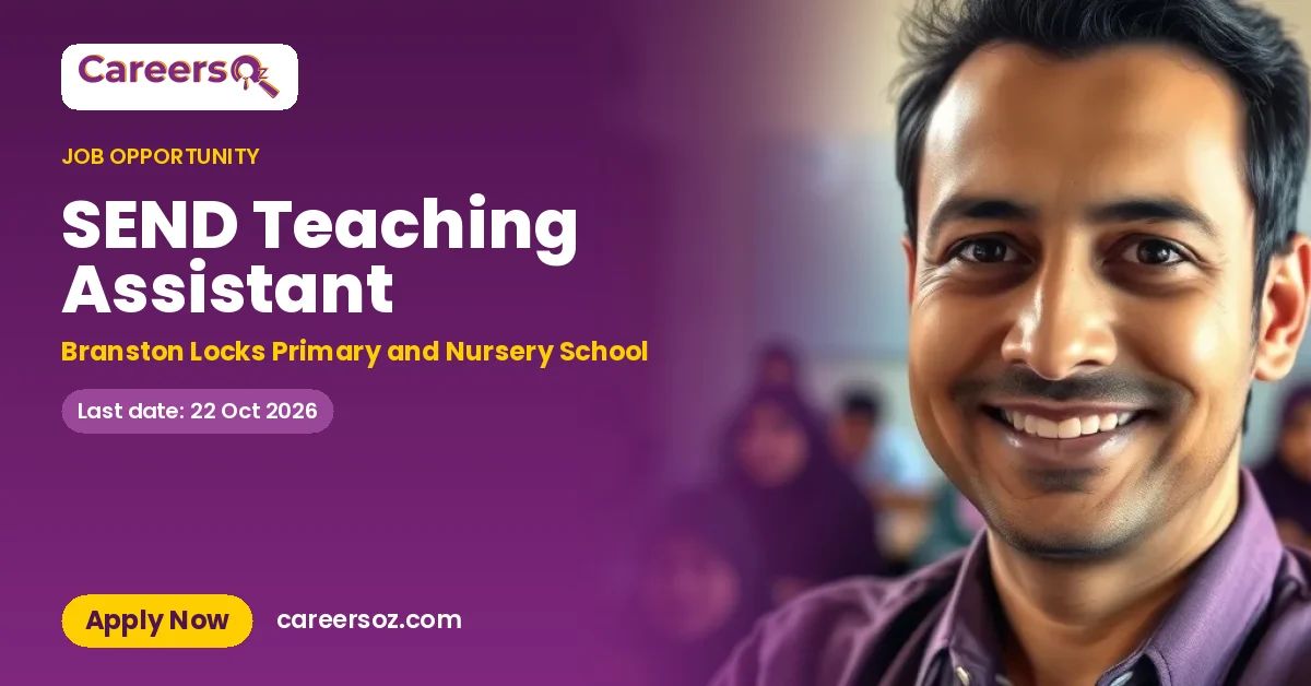 SEND Teaching Assistant – Branston Locks Primary and Nursery School