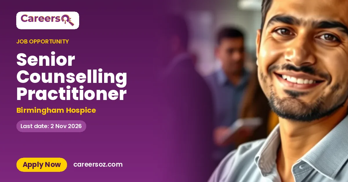 Senior Counselling Practitioner – Birmingham Hospice
