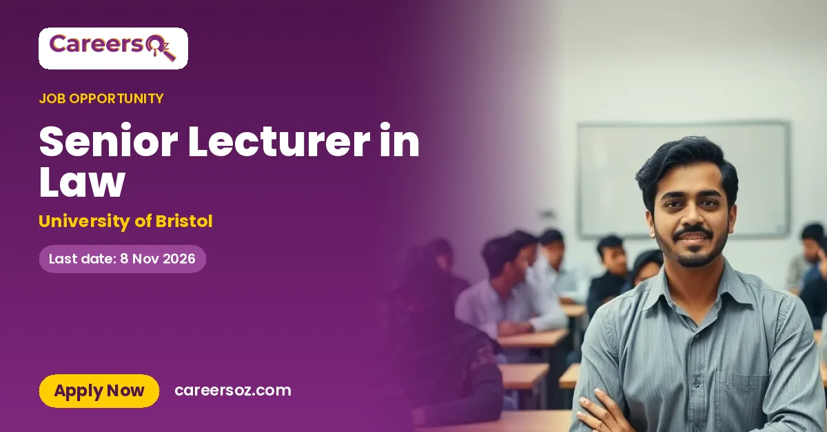 Senior Lecturer in Law – University of Bristol