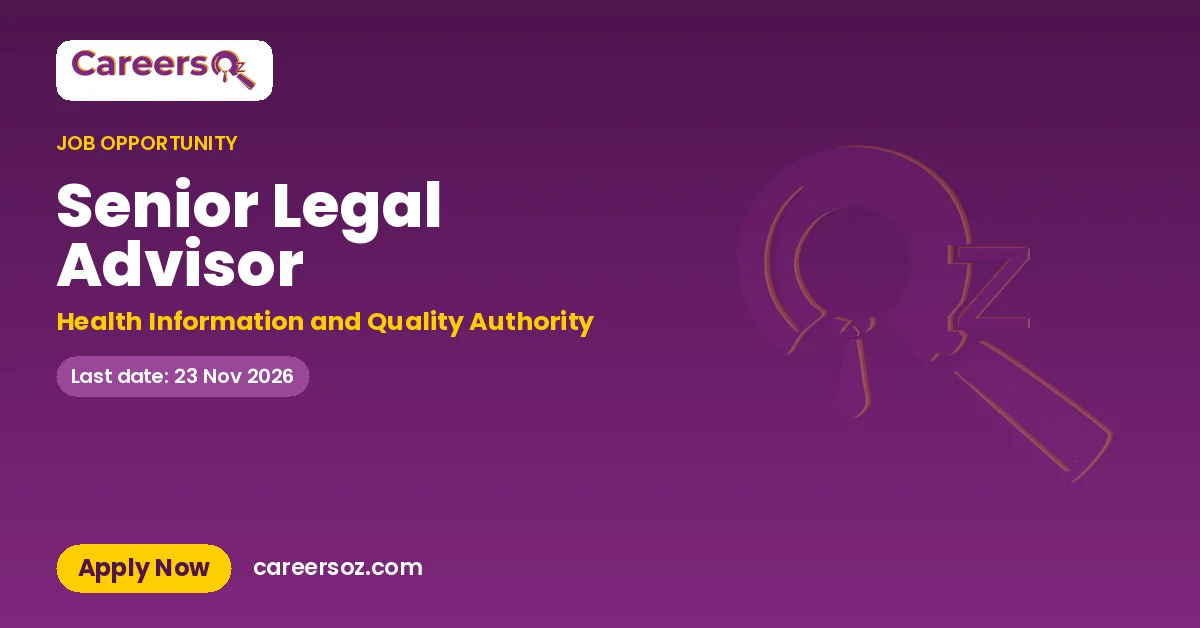 Senior Legal Advisor – Health Information and Quality Authority
