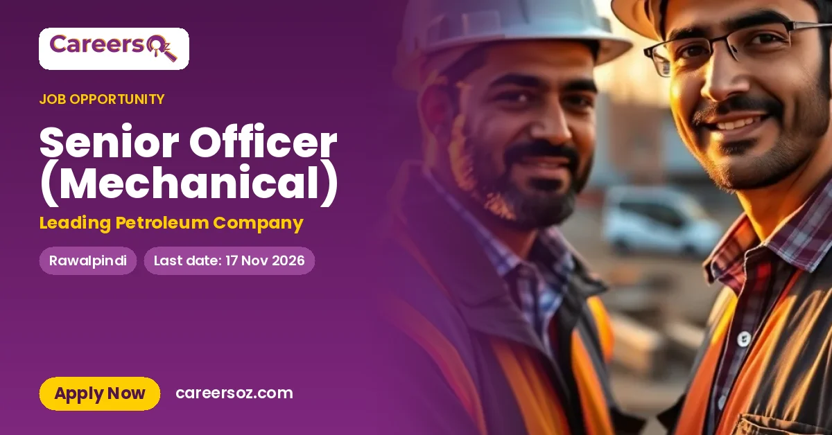 Senior Officer (Mechanical) – Leading Petroleum Company
