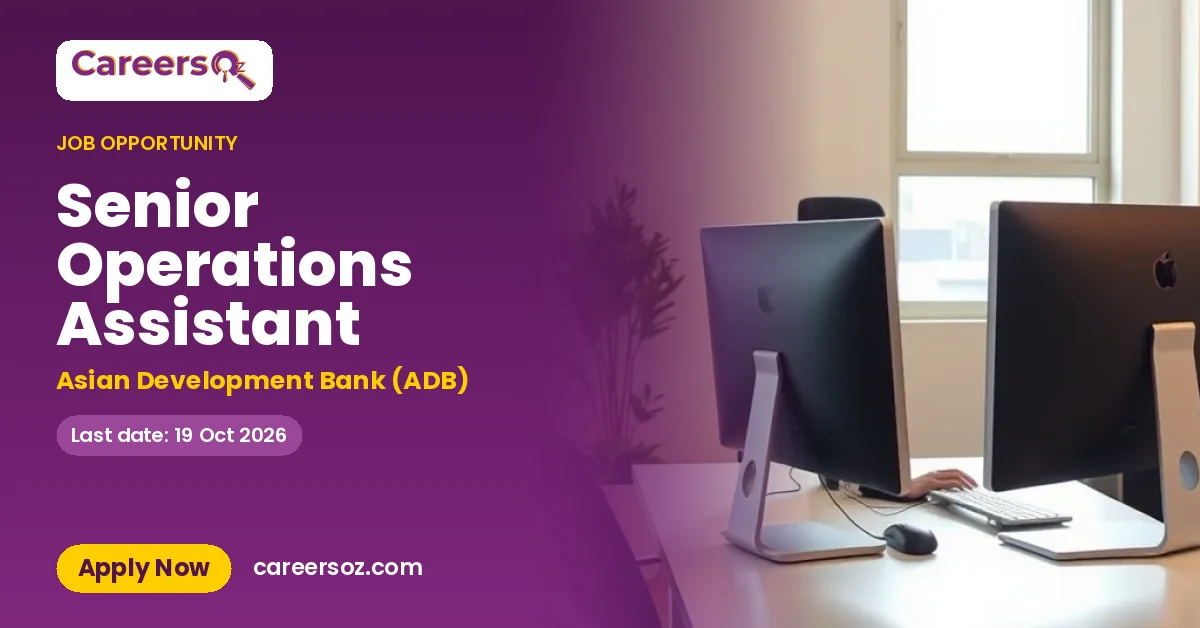 Senior Operations Assistant – Asian Development Bank (ADB)