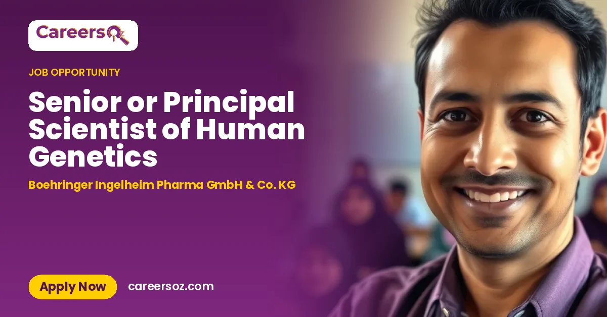 Senior or Principal Scientist of Human Genetics – Boehringer Ingelheim Pharma GmbH & Co. KG