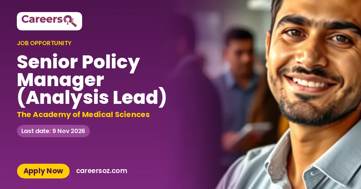 Senior Policy Manager (Analysis Lead) – The Academy of Medical Sciences