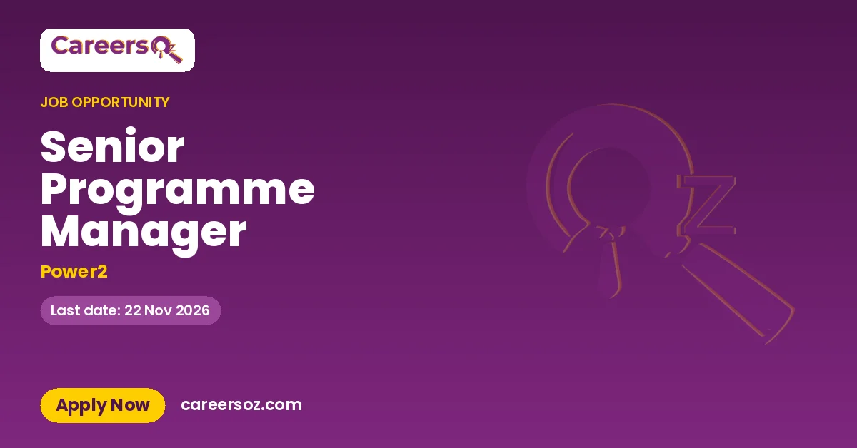 Senior Programme Manager – Power2