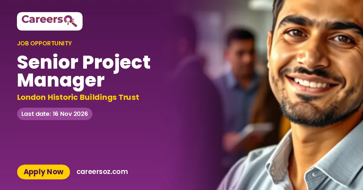 Senior Project Manager – London Historic Buildings Trust