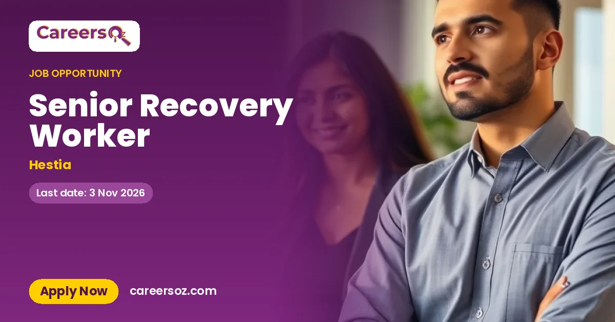 Senior Recovery Worker – Hestia