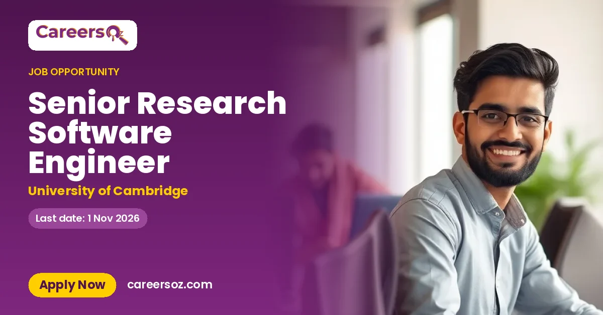 Senior Research Software Engineer – University of Cambridge