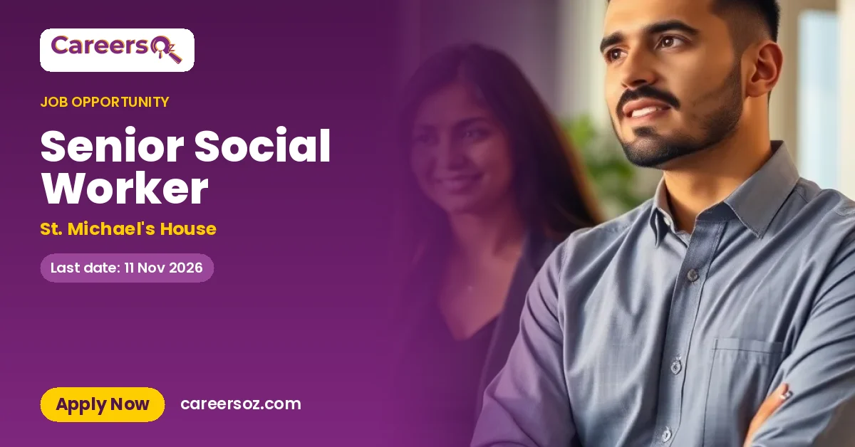 Senior Social Worker – St. Michael's House