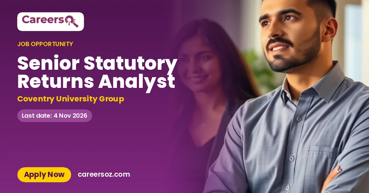 Senior Statutory Returns Analyst – Coventry University Group