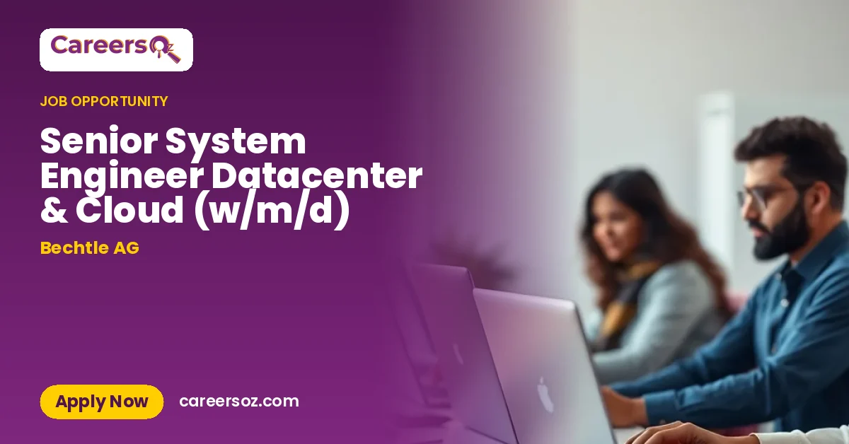 Senior System Engineer Datacenter & Cloud (w/m/d) – Bechtle AG