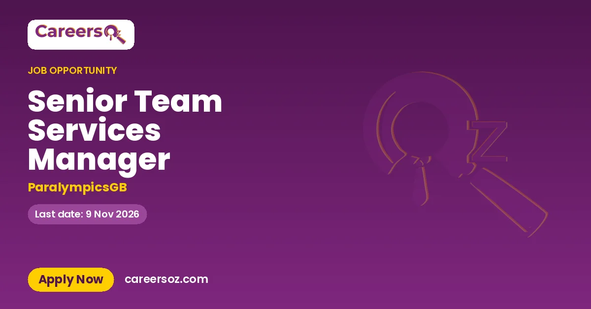 Senior Team Services Manager – ParalympicsGB