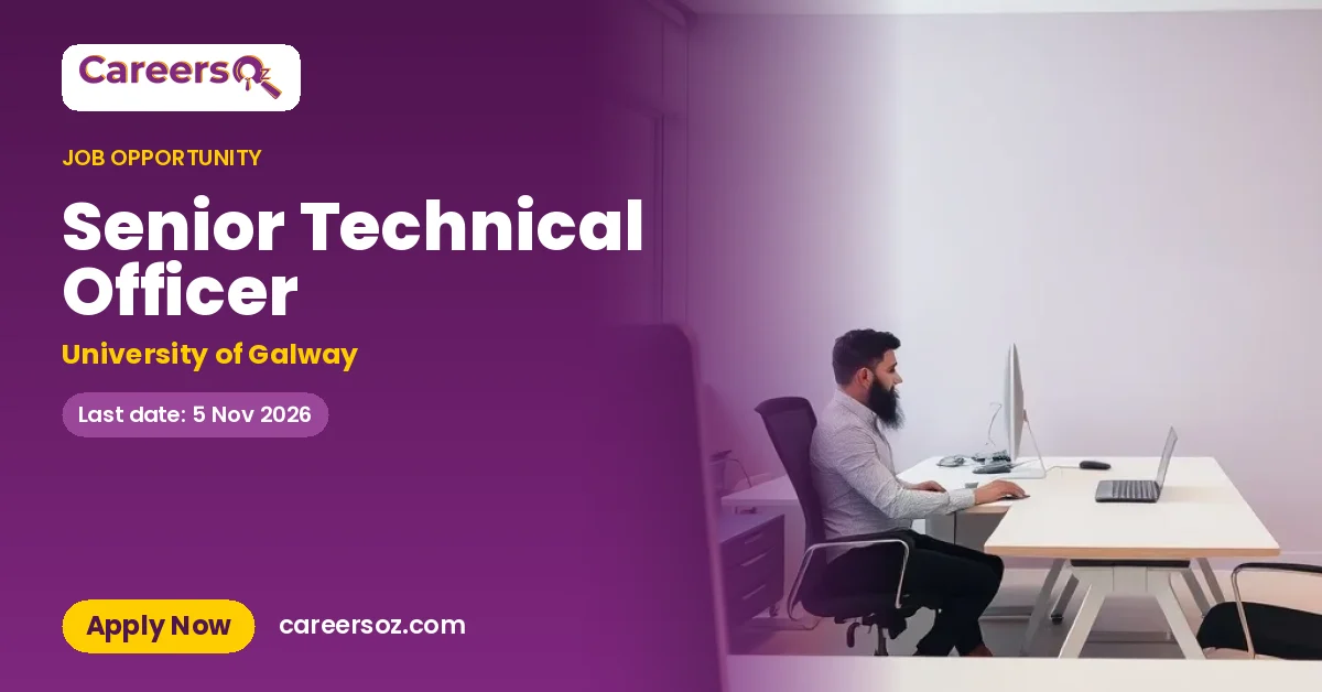 Senior Technical Officer – University of Galway