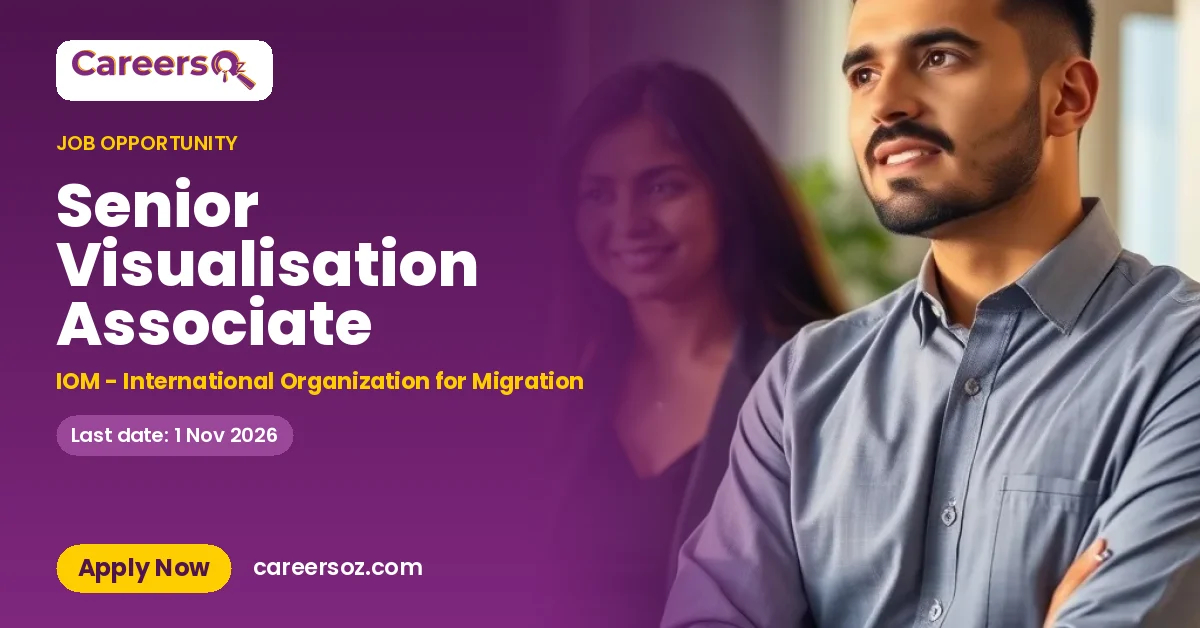Senior Visualisation Associate – IOM - International Organization for Migration
