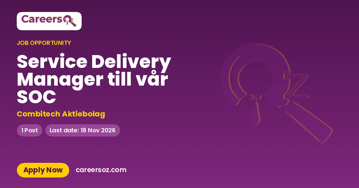 Service Delivery Manager till vår SOC – Combitech Aktiebolag
