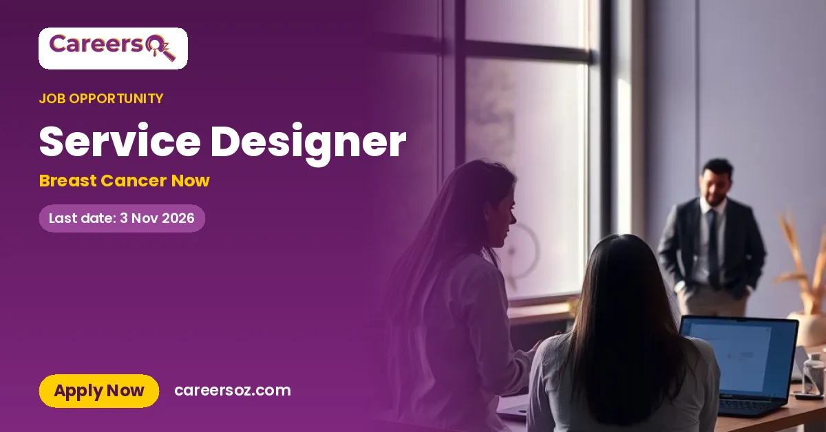 Service Designer – Breast Cancer Now