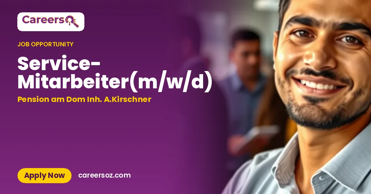 Service- Mitarbeiter(m/w/d) – Pension am Dom Inh. A.Kirschner