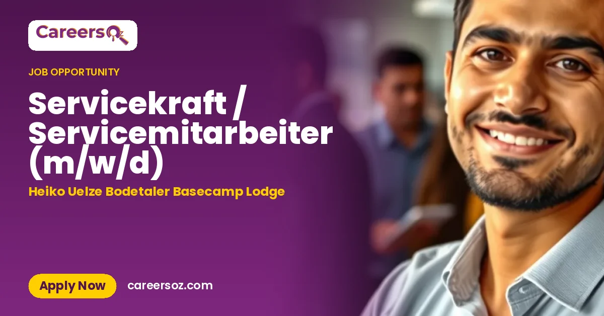 Servicekraft / Servicemitarbeiter (m/w/d) – Heiko Uelze Bodetaler Basecamp Lodge