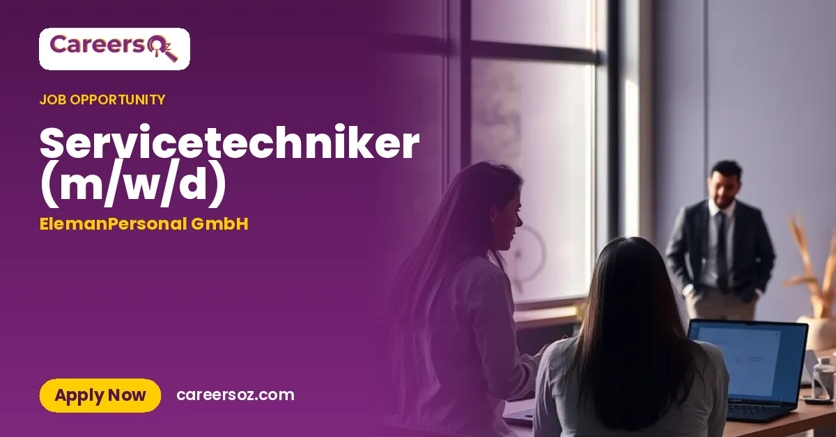 Servicetechniker (m/w/d) – ElemanPersonal GmbH
