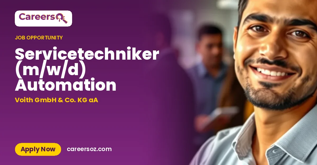 Servicetechniker (m/w/d) Automation – Voith GmbH & Co. KG aA