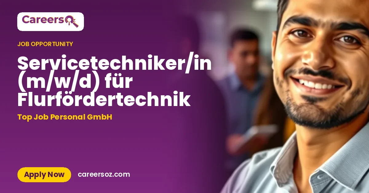 Servicetechniker/in (m/w/d) für Flurfördertechnik – Top Job Personal GmbH