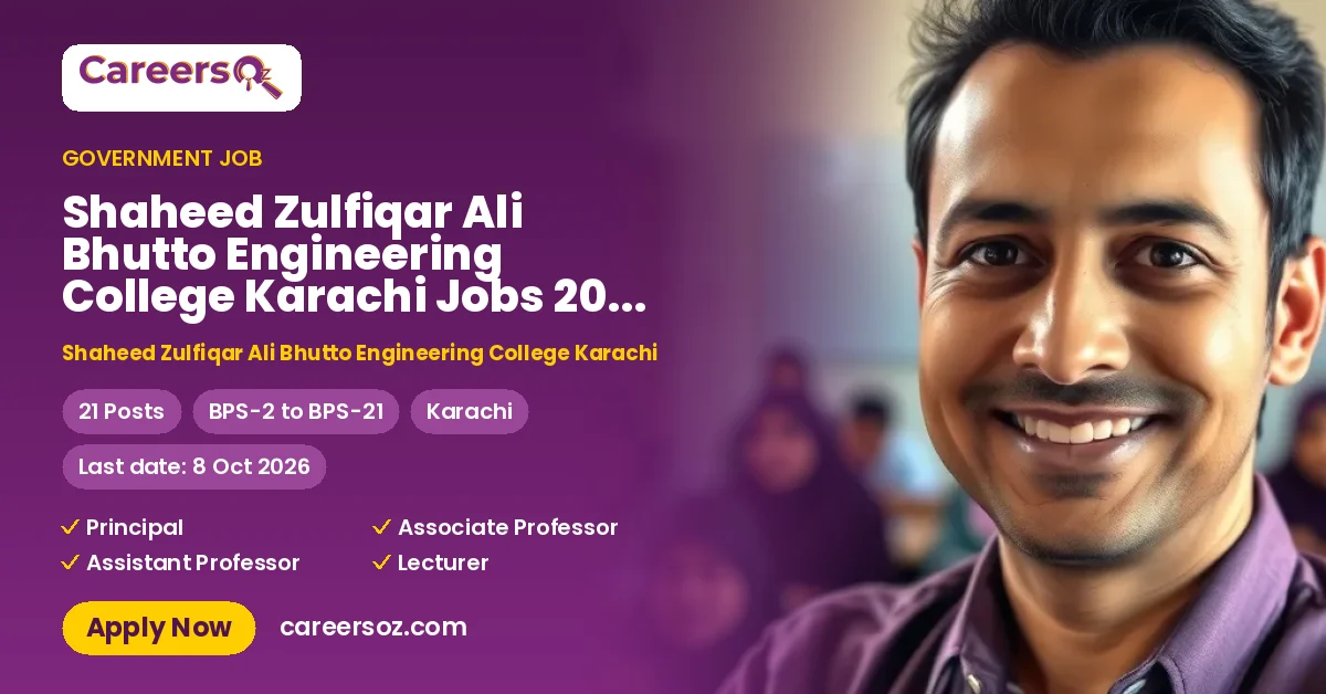 Shaheed Zulfiqar Ali Bhutto Engineering College Karachi Jobs 2026 — Naib Qasid, Assistant Professor (Civil Engineering) & 10 More Posts – Shaheed Zulfiqar Ali Bhutto Engineering College Karachi