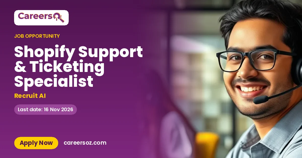 Shopify Support & Ticketing Specialist – Recruit AI