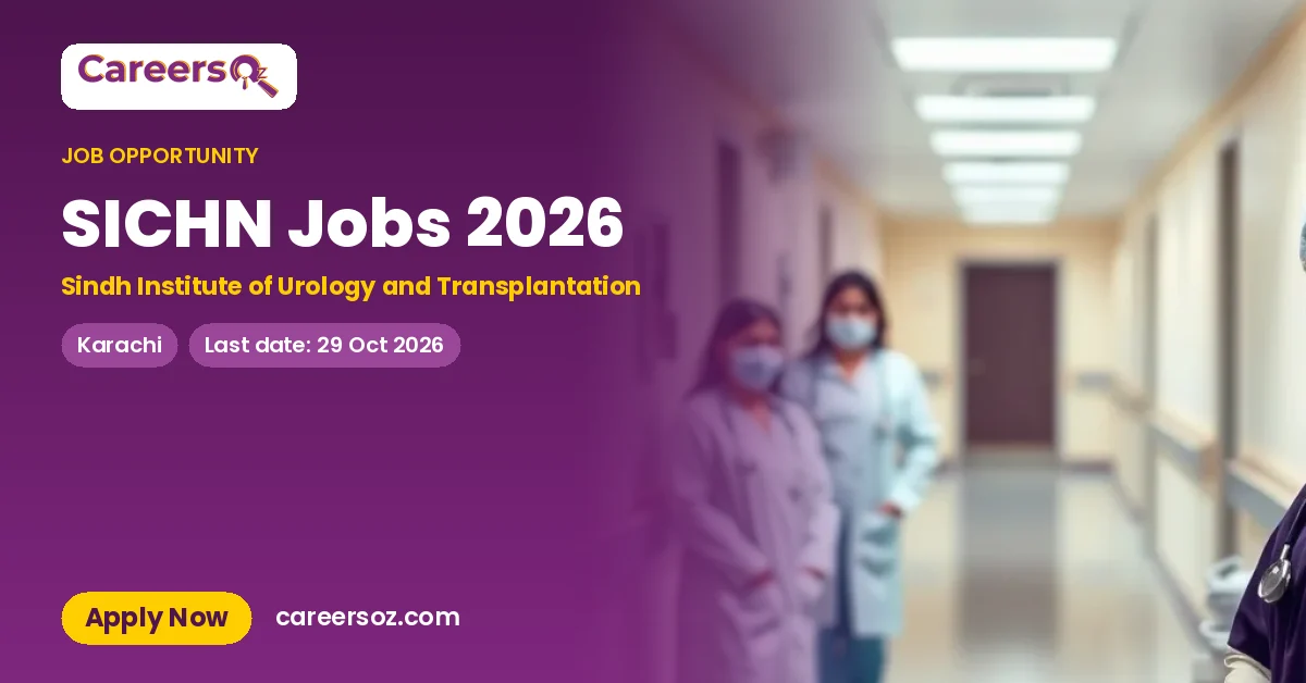 SICHN Jobs 2026 – Sindh Institute of Urology and Transplantation