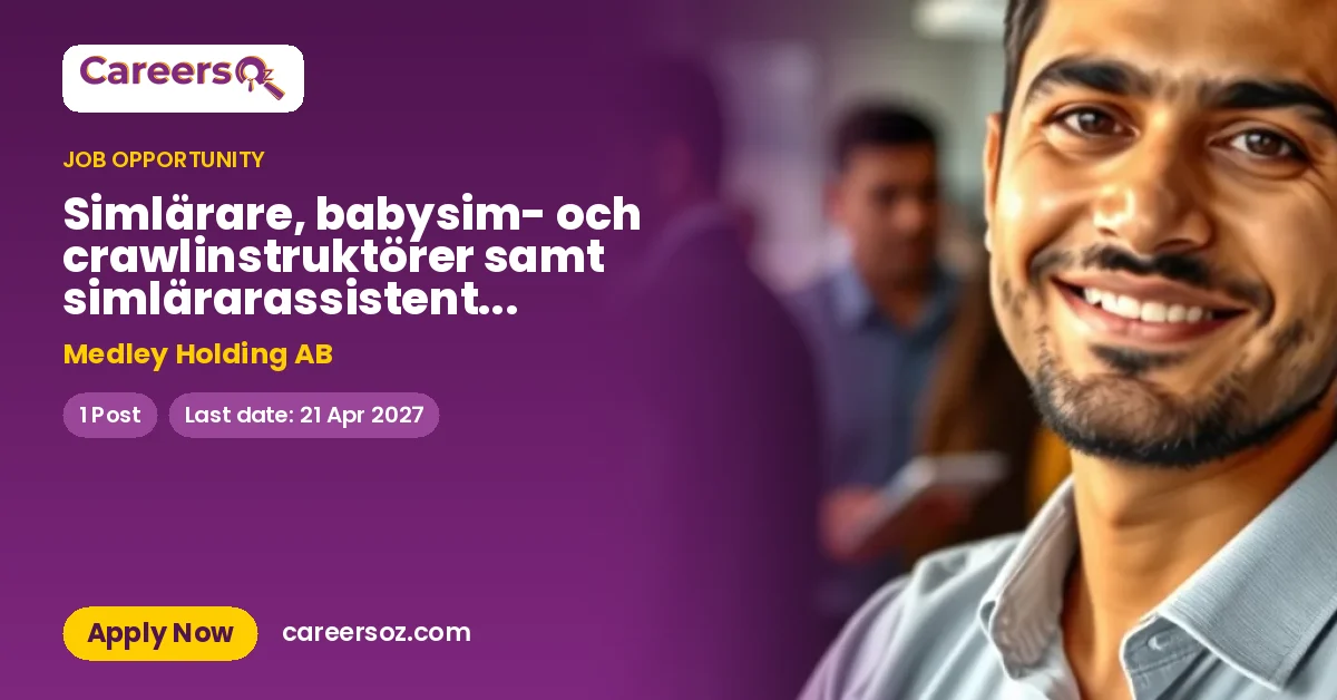 Simlärare, babysim- och crawlinstruktörer samt simlärarassistenter sökes! – Medley Holding AB