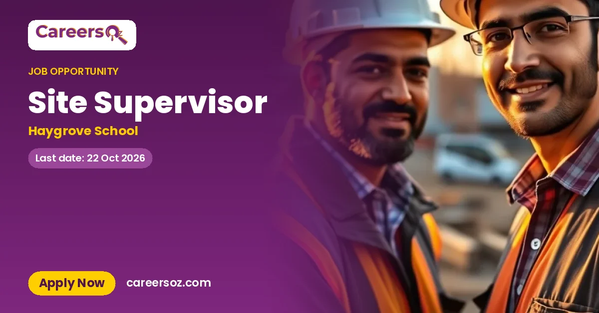 Site Supervisor – Haygrove School