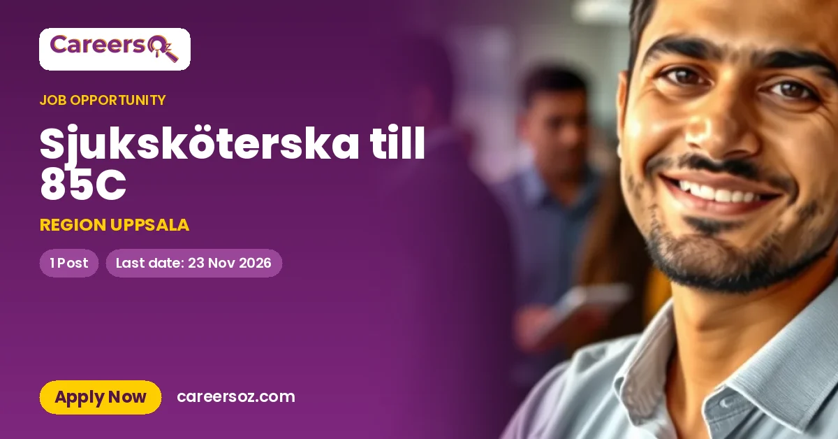 Sjuksköterska till 85C – REGION UPPSALA