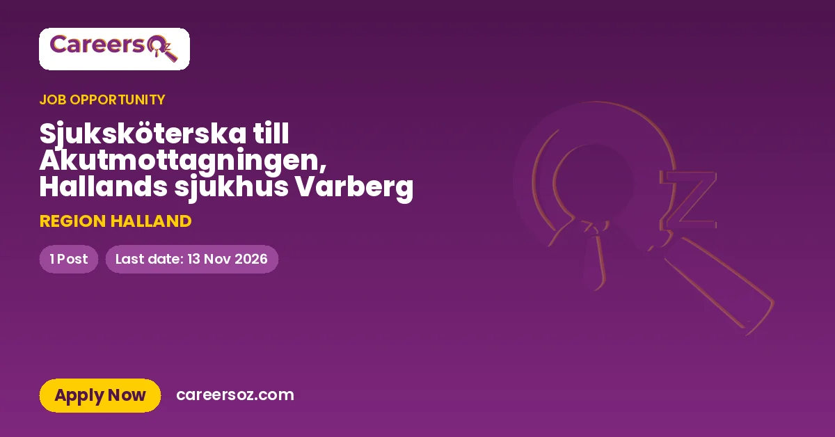 Sjuksköterska till Akutmottagningen, Hallands sjukhus Varberg – REGION HALLAND