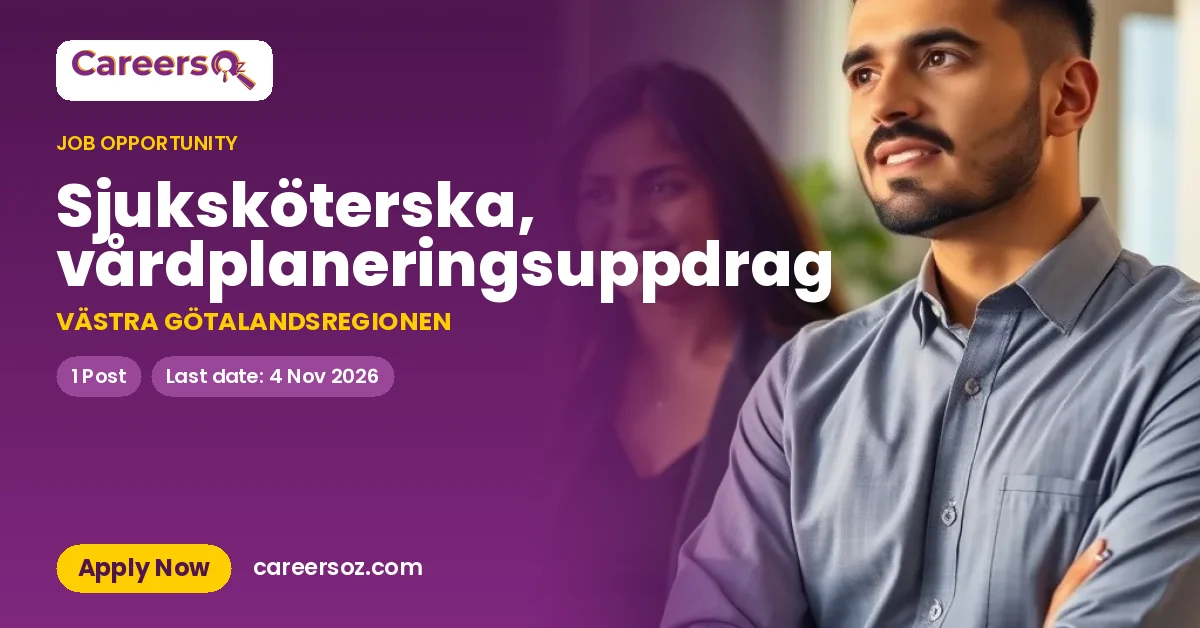 Sjuksköterska, vårdplaneringsuppdrag – VÄSTRA GÖTALANDSREGIONEN