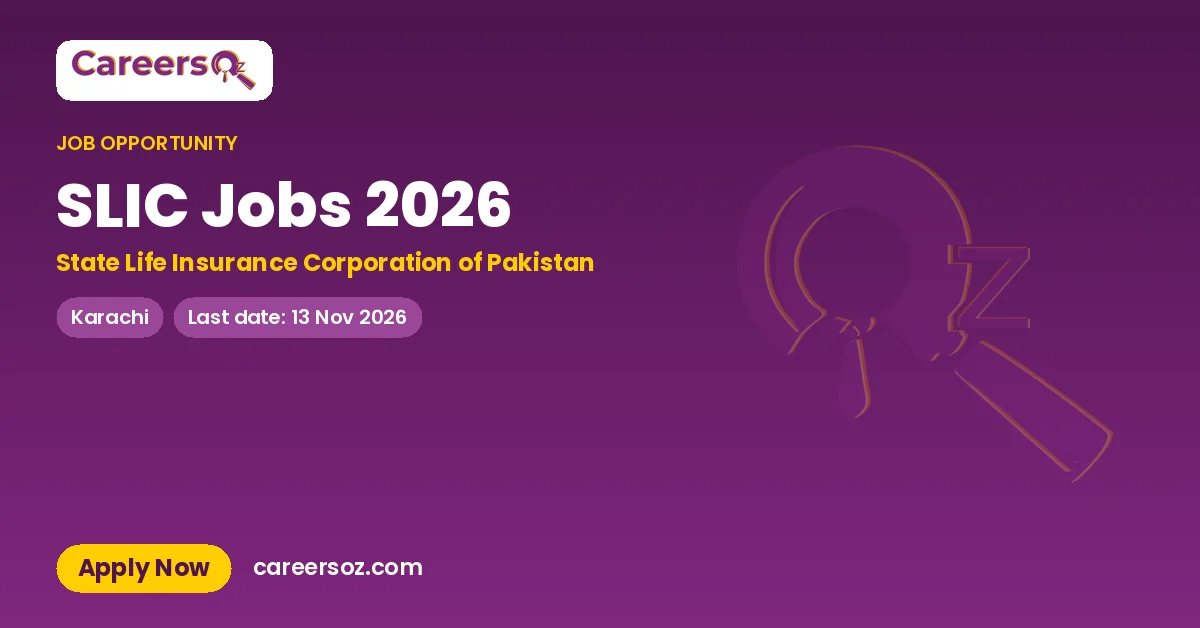 SLIC Jobs 2026 – State Life Insurance Corporation of Pakistan