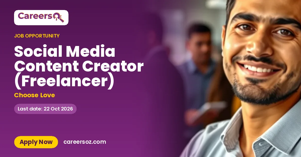 Social Media Content Creator (Freelancer) – Choose Love