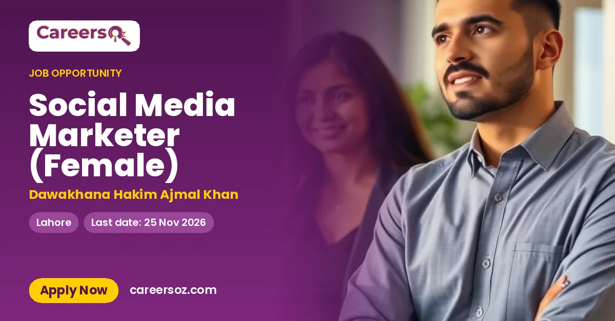 Social Media Marketer (Female) – Dawakhana Hakim Ajmal Khan
