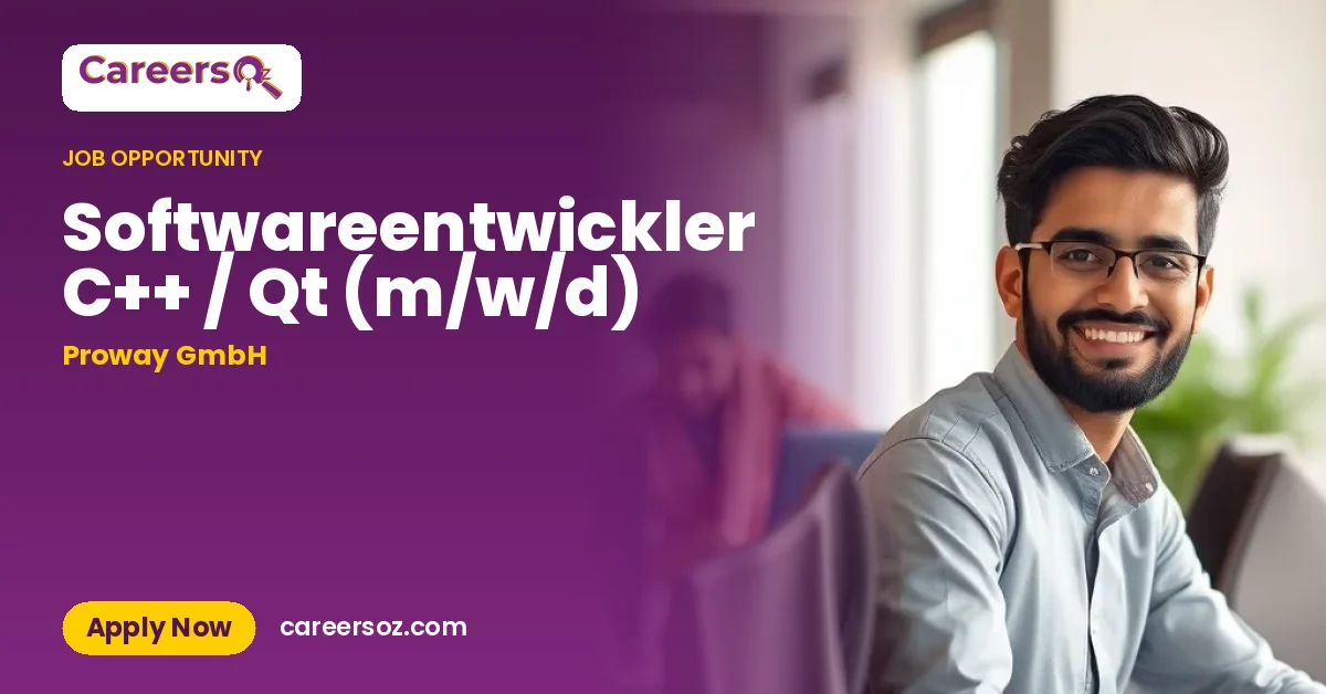 Softwareentwickler C++ / Qt (m/w/d) – Proway GmbH