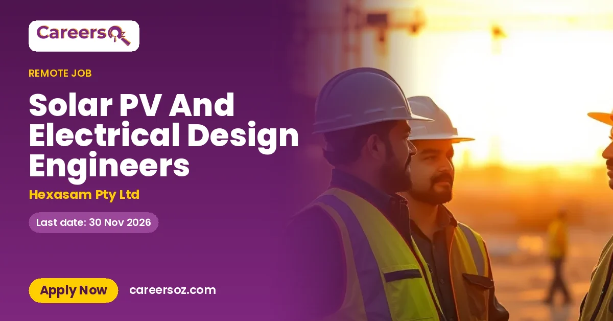 Solar PV And Electrical Design Engineers – Hexasam Pty Ltd