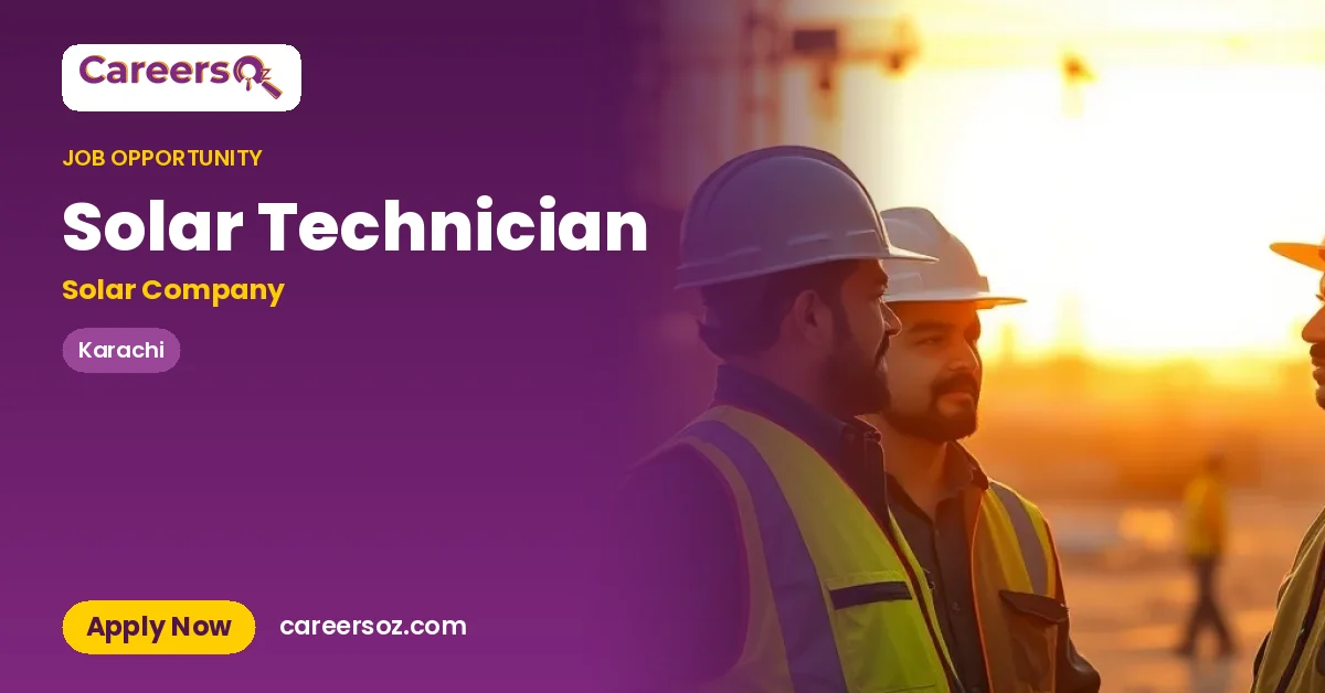 Solar Technician – Solar Company