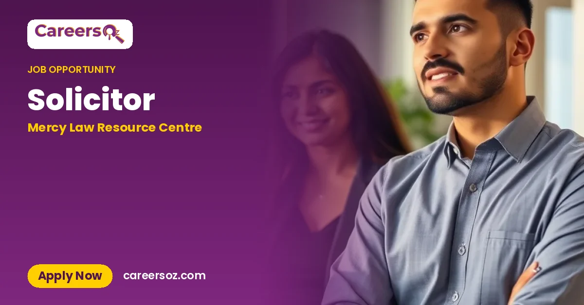 Solicitor – Mercy Law Resource Centre