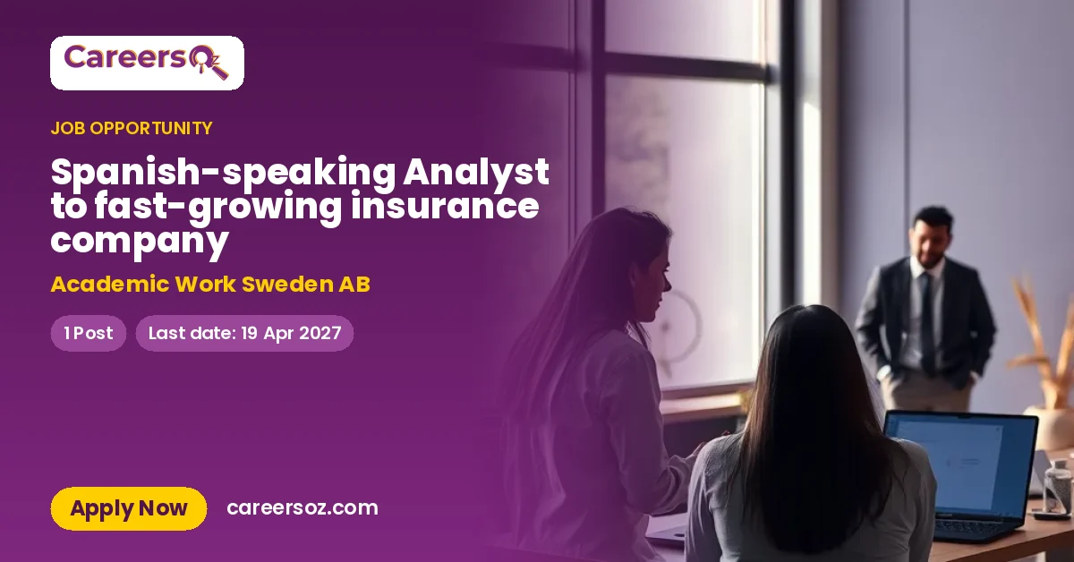 Spanish-speaking Analyst to fast-growing insurance company – Academic Work Sweden AB