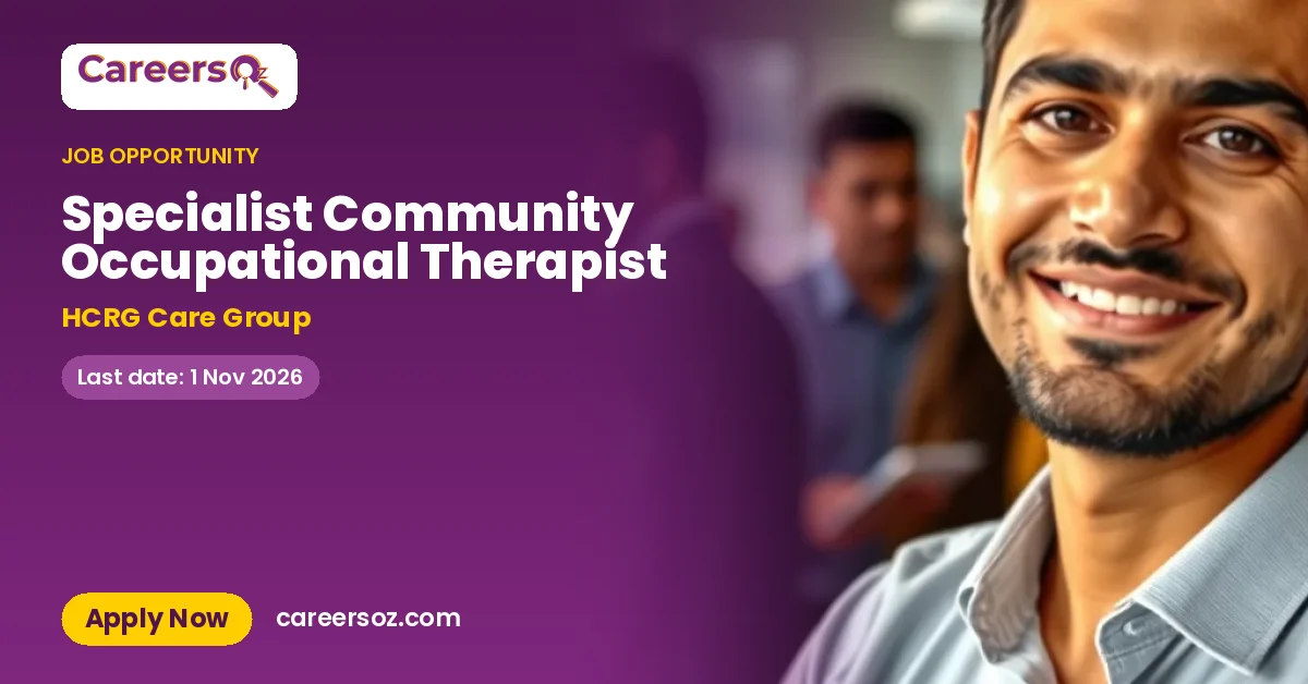 Specialist Community Occupational Therapist – HCRG Care Group