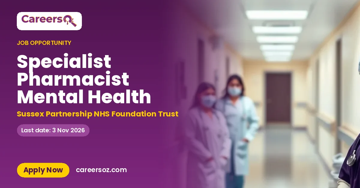 Specialist Pharmacist Mental Health – Sussex Partnership NHS Foundation Trust