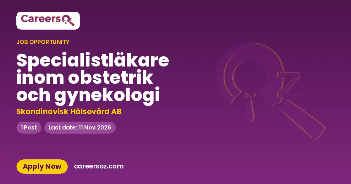 Specialistläkare inom obstetrik och gynekologi – Skandinavisk Hälsovård AB