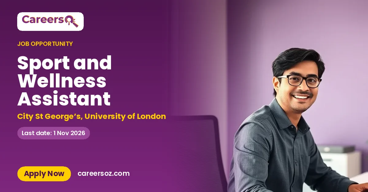 Sport and Wellness Assistant – City St George’s, University of London