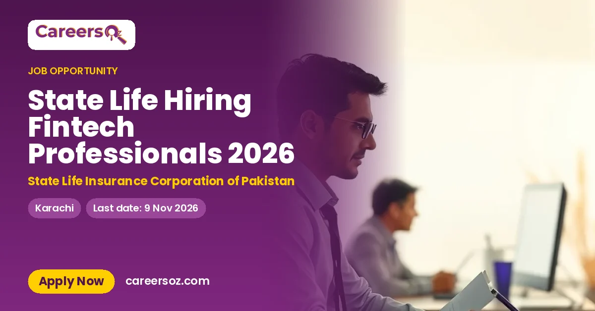 State Life Hiring Fintech Professionals 2026 – State Life Insurance Corporation of Pakistan