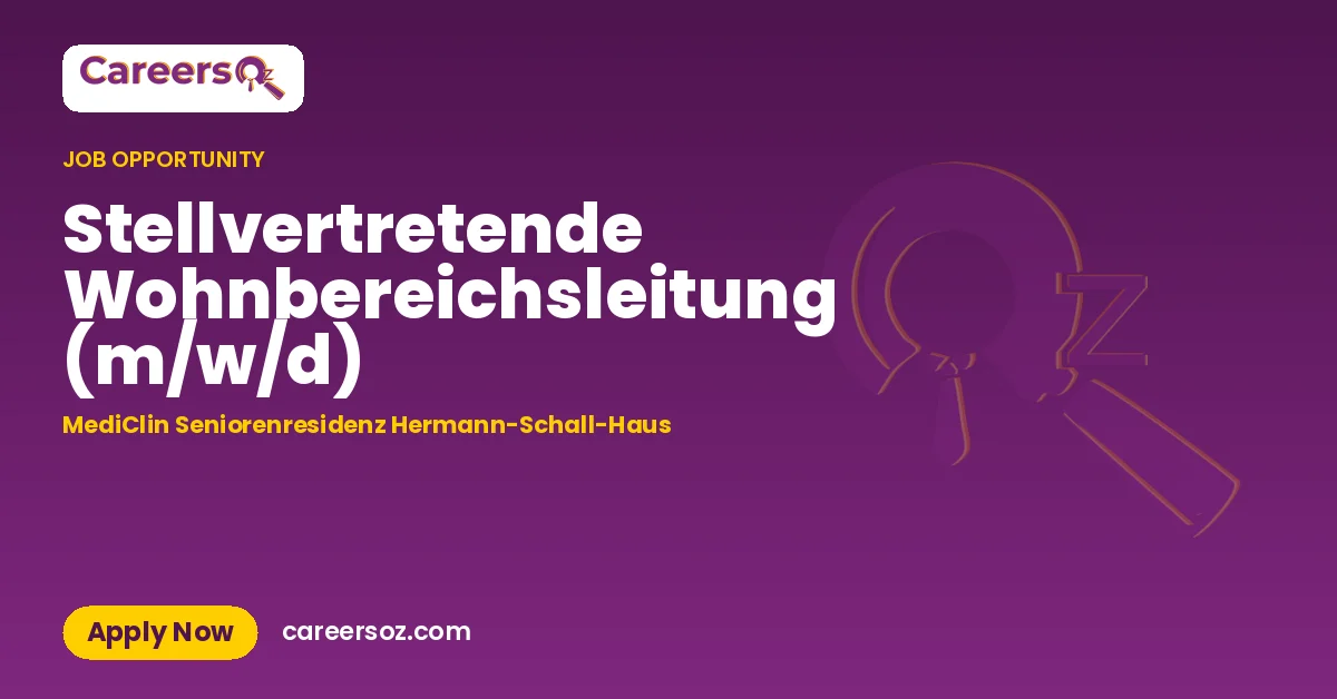 Stellvertretende Wohnbereichsleitung (m/w/d) – MediClin Seniorenresidenz Hermann-Schall-Haus