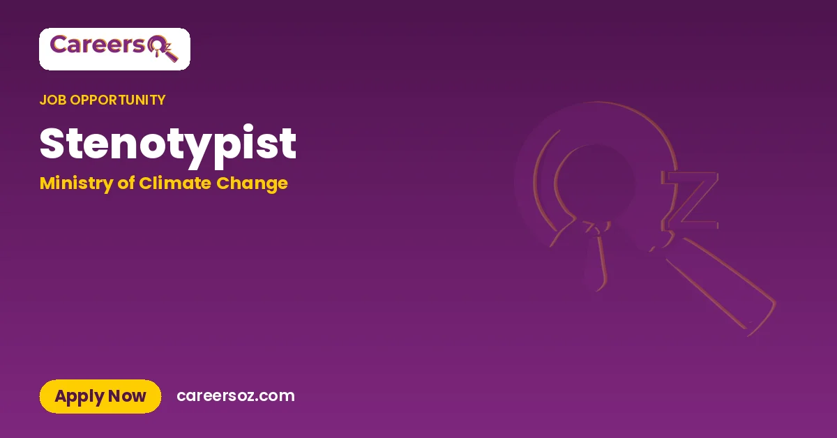 Stenotypist – Ministry of Climate Change