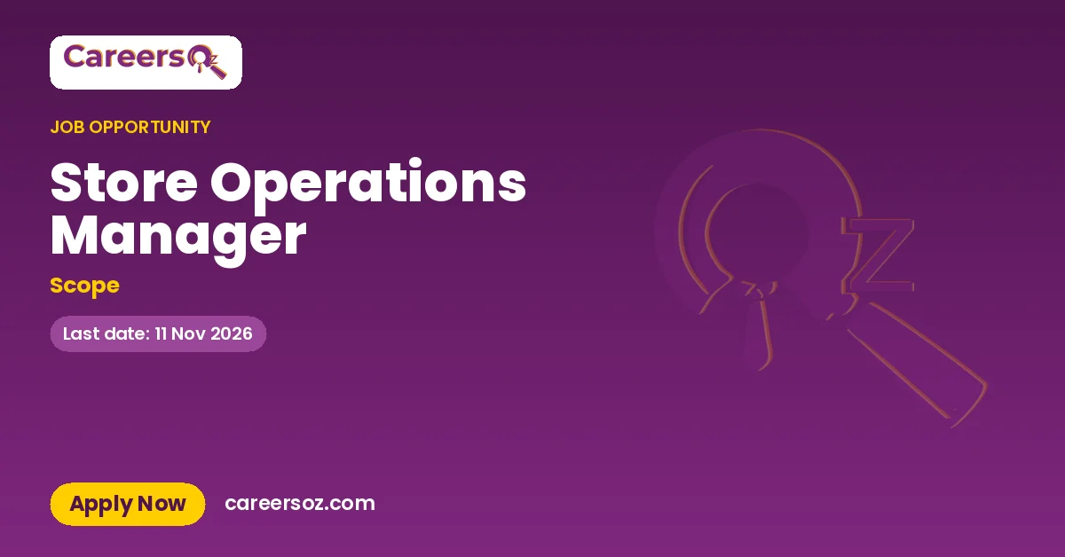 Store Operations Manager – Scope